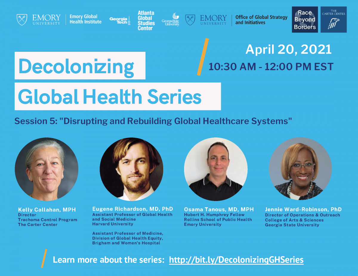 Decolonizing Global Health Series Event with Emory Global Health Institute and Race Beyond Borders